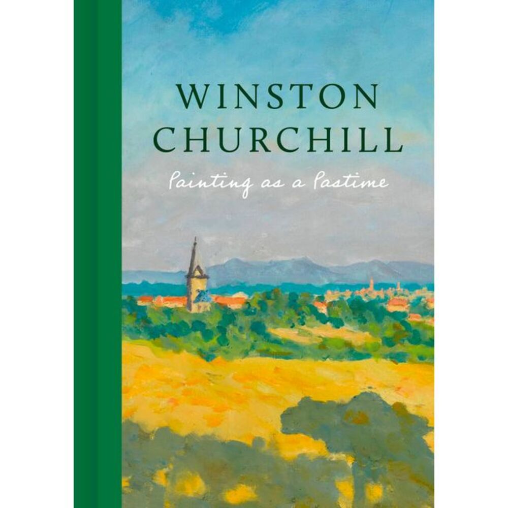 Painting as a Pastime -- Winston Churchill